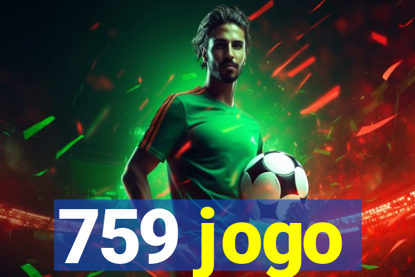 759 jogo